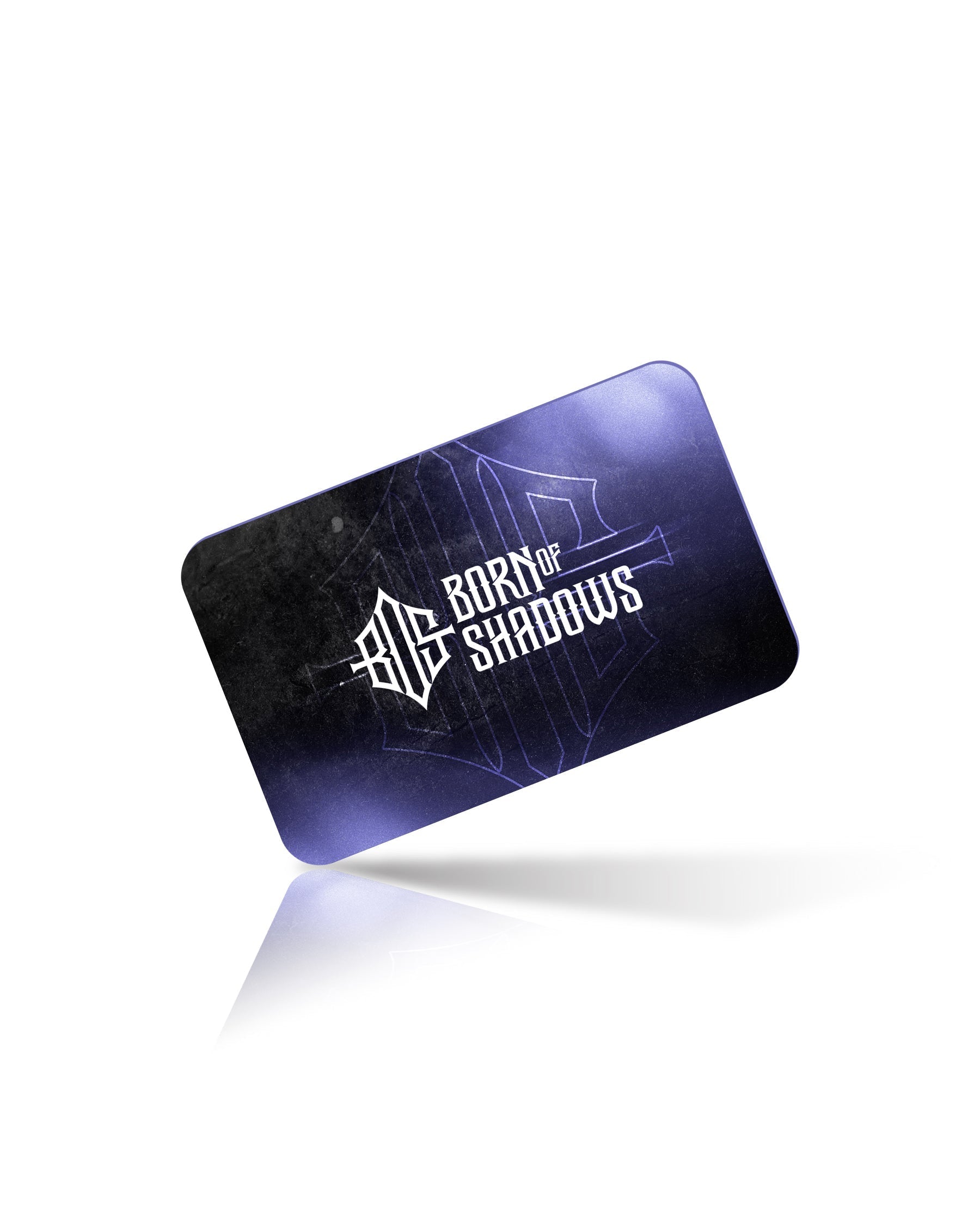 Born of Shadows E-Gift Card Born of Shadows
